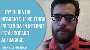 Entrevista a Raúl Miruri.